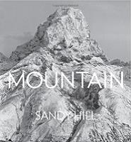 Mountain: Portraits of High Places. (Mountain: Portraits of High Places [Hardcover])