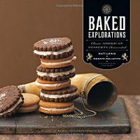 ' :   ,  !'. (Baked Explorations: Classic American Desserts Reinvented [Hardcover])