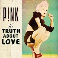 - Pink '  ' (  ). (The Truth About Love [Explicit Lyrics].)