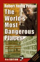  :     '   ' (book: Robert Young Pelton's the World's Most Dangerous Places)