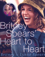Britney Spears' Heart to Heart (Paperback) (Britney Spears' Heart to Heart (Paperback))