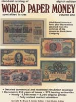    8-  (book: Standard Catalog of World Paper Money : Specialized Issues (8th Ed) by Albert Pick, Neil Shafer (Editor), Colin R. II Bruce (Editor), col Bruce, Colin R., II Bruce (Editor))