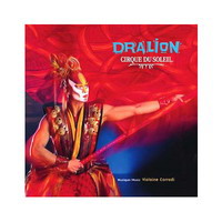     Dralion    (Cirque du Soleil). (Dralion CD)