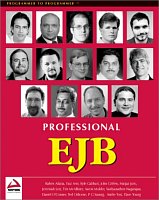 Professional EJB    (book: Professional EJB by P G Sarang, Kyle Gabhart, Andre Tost, Tim McAllister, etc)