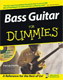     - "Bass Guitar for Dummies" (  ).